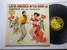 Ambrose And His Orch. LP Latin America After Dark ORIGINAL