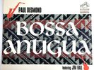 Paul Desmond / Jim Hall – “Bossa Antigua” - 1965 – RCA Victor – 12” Jazz LP