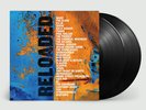 VARIOUS ARTISTS - Reloaded - 2LP - Vinyl