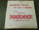 BLANCHE NEIGE ET LES 7 NAINS SUR DISQUES COUCOU