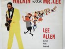Lee Allen & His Band - Walkin' With Mr. Lee - (reissue) - Vinyl LP - Holland