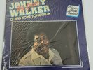 JOHNNY BIG MOOSE WALKER - GOING HOME TOMORROW - SOUL LP - SEALED