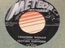 METEOR 5041, 45 RPM, FENTION ROBINSON, TENNESSEE WOMAN, CRYING OUT LOUD, VG++