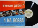 BRENO SAUER QUARTETO 4 Na Bossa ORIG BRAZIL BOSSA NOVA JAZZ VIBES LP VG++ HEAR