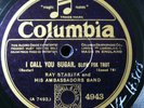 RAY STARITA  I Call You Sugar /Do I Do Wrong (V+ Light Scratches)