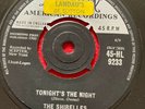 The Shirelles London Records45 HL 9233 The Dance Is Over/ Tonight’s The Night EX