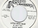 Scotty McKay * Little Miss Blue * US Ace 45 Demo Teen Rockabilly Gene Vincent