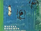 Matana Roberts Coin Coin Chapter Three  River Run Thee vinyl LP Ref3447Z