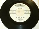 DOUBLE SIDED ROCKABILLY 45 RPM RECORD - FOUR TEENS - CHALLENGE 59021 - PROMO