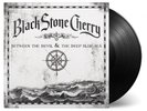 Black Stone Cherry 'Between The Devil And The Deep Blue Sea' Black Vinyl - NEW