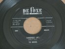 DOO WOP R&B 45 - THE DRIVERS - DANGEROUS LIPS / OH MISS NELLIE - DELUXE