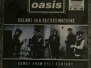 Oasis Dreams In A Record Machine Special Edition Crystal Clear Vinyl LP 332/400