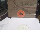 1000 Homo DJS Supernaut TEST PRESSING only 4 made (Ministry Al Jourgensen)