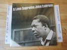 SEALED JOHN COLTRANE A LOVE SUPREME 180G RE LP IMPULSE GR-155