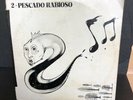 “2” by Pescado Rabioso Two-Disc Vinyl Argentine Pressing 1973