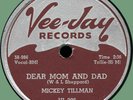MICKEY TILLMAN (w/ group) Dear Mom and Dad / I Have Chosen 78rpm Vee-Jay 1958