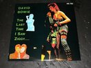 David Bowie The Last Time I Saw Ziggy IMPORT LP VG