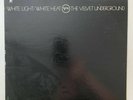 VELVET UNDERGROUND White Light/White Heat LP 1968 first pressing art rock VG+++