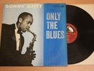 SONNY STITT Only The Blues 1959 UK Original VG+ Condition JAZZ / BOP Legend
