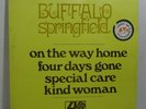 BUFFALO SPRINGFIELD - On the Way Home +3 Titel ?? 7