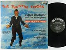Hank Ballard & the Midnighters - The Twistin' Fools LP - King No Crown Mono DG