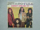 Jethro Tull - Sweet Dream/17 - 7' Vinyl Single - Italy