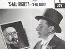 SENOR WENCES 45RPM '59 JOY 'S-ALL RIGHT?-'S-ALL RIGHT   W/PIC SLEEVE M- VINYL
