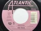 90S 45 Kid Rock - Bawitdaba / Cowboy On Atlantic