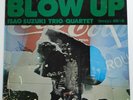 Isao Suzuki Trio/Quartet Blow Up on Three Blind Mice TBM(p)-2515
