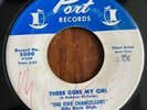DOO WOP 45 FIVE CHANCELLORS PORT 5000 THERE GOES MY GIRL / TELL ME YOU LOVE ME