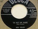 45 Rockabilly - RED FOLEY - The Hoot Owl Boogie / A Handful Of Rice - DECCA VG++