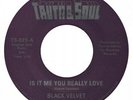 BLACK VELVET Is It Me You Really Love 7