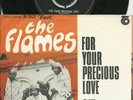 THE FLAMES BEACH BOYS  SOUTH AFRICA  POP/BEAT  PS 45  FOR YOUR PRECIOUS LOVE