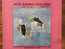 STAN GETZ LUIZ BONFA Jazz Samba Encore VERVE 1971 UK STEREO VINYL LP EX