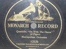 Metropolitan Orchestra: On with the Dance - Victor Monarch #1252b 78 rpm Record