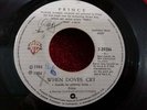 Prince ?– When Doves Cry- Guatemala- 45RPM single