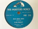 78rpm ELVIS PRESLEY - ‘BLUE SUEDE SHOES’ 1956 UK (HMV POP 213) EXCELLENT COND.