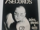 7 SECONDS - SKINS BRAINS GUTS Original 1982 USHC SSD MINOR THREAT TEEN IDLES KBD