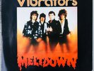 THE VIBRATORS: 1988 Punk LP MELTDOWN  - Made in Germany ?? [hanoi rocks]