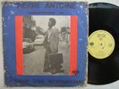 PIERRE ANTOINE & SANWI STAR faux PDG RARE DANCEFLOOR SOUKOUS LP ?