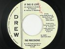 Northern Soul 45 - Precisions - If This Is Love - Drew - mp3