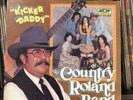 COUNTRY ROLAND BAND LP Kicker Daddy ARV TEJANO TEX MEX TEXAS RANCHERA 1978