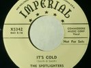 IMPERIAL 5342 Spotlighters Orig RARE PROMO R&B Doo Wop 45 Mint Minus It's Cold