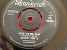 Rockin’ Saints Brunswick 45-05843 Cheat On Me Baby/ Half& Rockabilly Classic VG