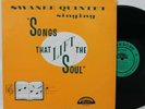 Swanee Quintet LP “Songs That Lift The Soul”   Nashboro 7026   Gospel Soul