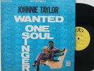 Johnnie Taylor LP “Wanted One Soul Singer”   Stax S-715   Classic R&B
