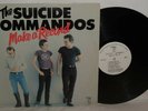SUICIDE COMMANDOS Make A Record BLANK 1978 PUNK LP NEAR MINT