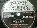 THE MONOTONES,BOOK OF LOVE,RARE 1958 LONDON 78RPM,DOO WOP 10