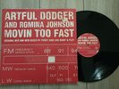 ARTFUL DODGER - MOVIN TOO FAST  12