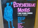 THE DEEP Psychedelic Moods (A Mind Expanding Phenomena) LP CICADELIC 1966 US re